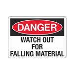 Danger Watch Out For Falling Material Sign